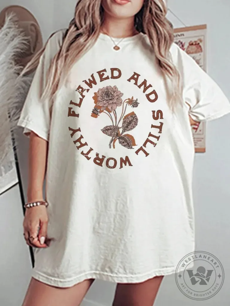 Vintage Flawed And Still Worthy Floral Graphic Oversized T-Shirt
