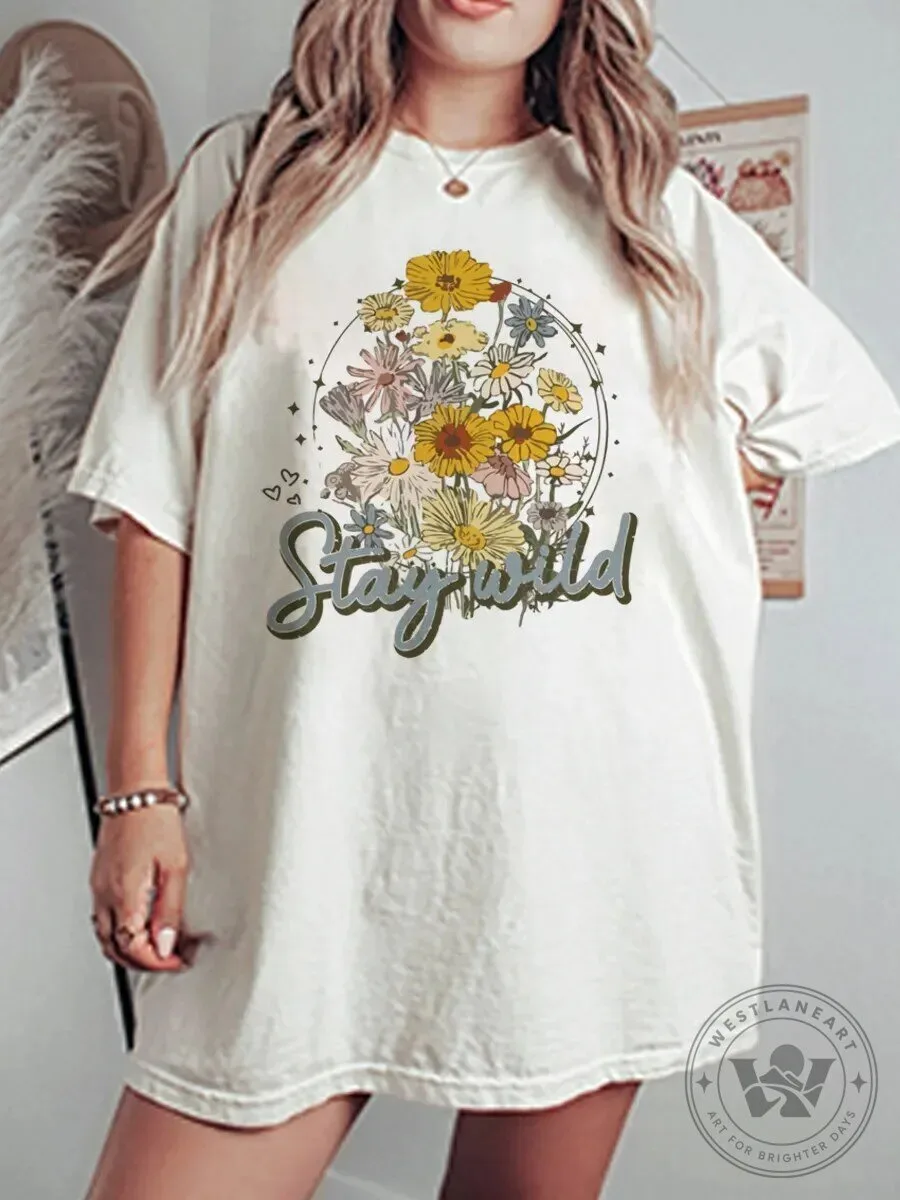 Stay Wild Floral Bouquet Vintage Graphic Oversized T-Shirt